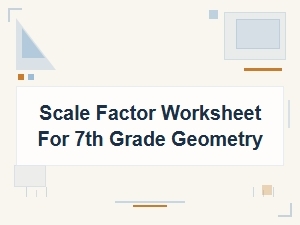 Th Grade Geometry: Scale Factor and Shape Enlargement